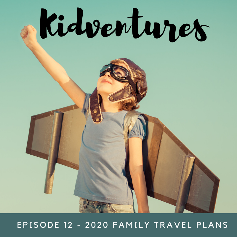 2020 Family Travel